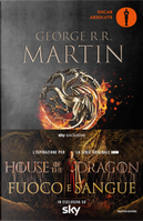 Fuoco e sangue by George R. R. Martin