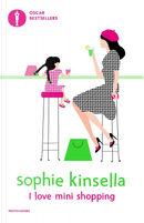 I love mini shopping by Sophie Kinsella