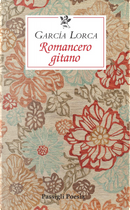 Romancero gitano. Testo spagnolo a fronte by Federico Garcia Lorca