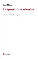 La questione ebraica by Karl Marx