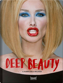 Deep beauty. Il dubbio della bellezza