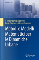 Metodi e modelli matematici per le dinamiche urbane