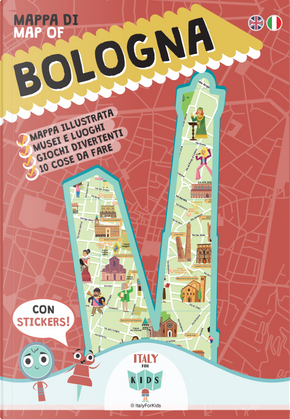 Mappa di Bologna Illustrata. Con adesivi. Ediz. italiana e inglese