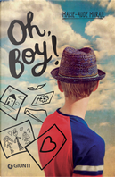 Oh, boy! by Marie-Aude Murail