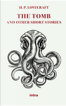 The tomb and other short stories by Howard P. Lovecraft