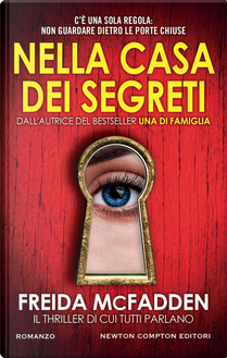 Nella casa dei segreti by Freida McFadden