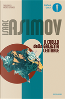 Il crollo della galassia centrale by Isaac Asimov