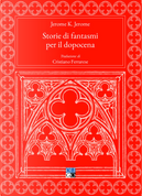 Storie di fantasmi per il dopocena by Jerome K. Jerome