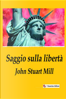 Saggio sulla libertà by John Stuart Mill