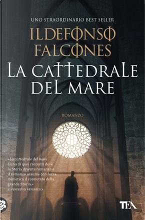 La cattedrale del mare by Ildefonso Falcones