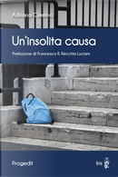 Un'insolita causa by Adriana Cimmino
