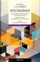 Socialismo. Analisi economica e sociologica by Ludwig von Mises