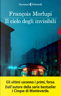 Il cielo degli invisibili by François Morlupi