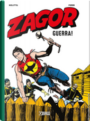 Zagor. Guerra! by Guido Nolitta