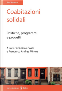 Coabitazioni solidali. Politiche, programmi e progetti