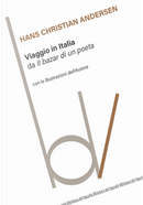 Viaggio in Italia da «Il bazar di un poeta» by Hans Christian Andersen