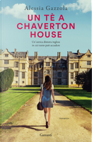 Un tè a Chaverton House by Alessia Gazzola