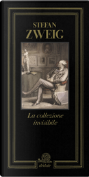 La collezione invisibile by Stefan Zweig
