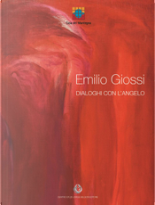 Dialoghi con l'angelo by Emilio Giossi