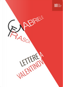 Lettere a Valentinov by Gabriele Frasca