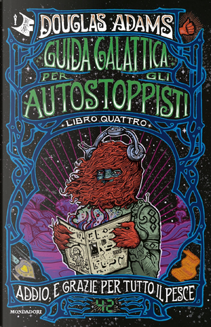 Addio, e grazie per tutto il pesce by Douglas Adams