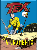 Il giuramento. Tex by Gianluigi Bonelli