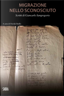 Migrazione nello sconosciuto. Scritti di Giancarlo Sangregorio by Giancarlo Sangregorio