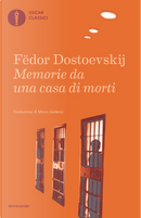 Memorie da una casa di morti by Fëdor Dostoevskij