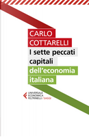I sette peccati capitali dell'economia italiana by Carlo Cottarelli