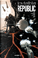 Invisible Republic. Ediz. deluxe by Corinna Bechko, Gabriel Hardman, Jordan Boyd