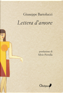 Lettera d'amore by Giuseppe Bartolucci