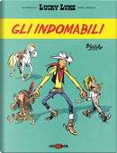 Gli indomabili. Lucky Luke d'autore by Blutch