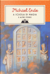 A scuola di magia by Michael Ende