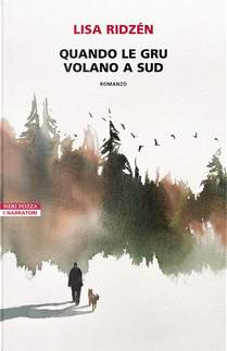 Quando le gru volano a sud by Lisa Ridzén