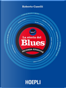 La storia del blues by Roberto Caselli
