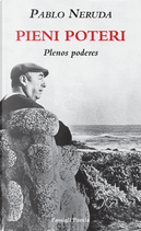 Pieni poteri-Plenos poderes by Pablo Neruda