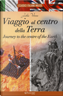 Viaggio Al Centro Della Terra-Journey to the Centre of the Earth by Jules Verne
