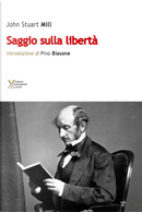 Saggio sulla libertà by John Stuart Mill