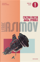 L'altra faccia della spirale by Isaac Asimov