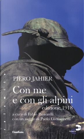 Con me e con gli alpini by Piero Jahier