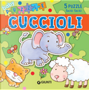 Cuccioli. Con puzzle by Anna Pilotto, Silvia D'Achille
