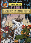 La spedizione maledetta. Cori il mozzo. Vol. 4 by Bob De Moor