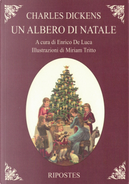 Un albero di Natale by Charles Dickens