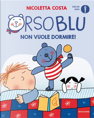 Orso Blu non vuole dormire! by Nicoletta Costa