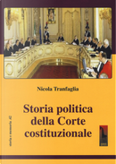 Storia della Corte Costituzionale by Nicola Tranfaglia
