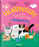 50 filastrocche di gattini gattoni e marachelle by Maria Loretta Giraldo, Nicoletta Costa