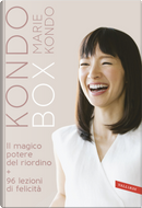 Kondo Box. Vol. 3: Il magico potere del riordino-96 lezioni di felicità by Marie Kondo