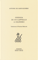 Odissea di un cappello a cilindro by Antoine de Saint-Exupéry