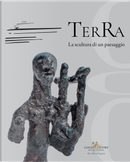 Terra. La scultura di un paesaggio