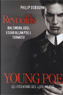 Young Poe. Le avventure del giovane Poe. Reynolds by Philip Osbourne